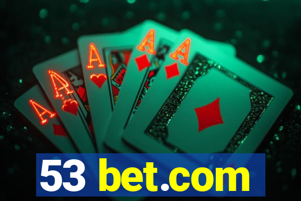 53 bet.com